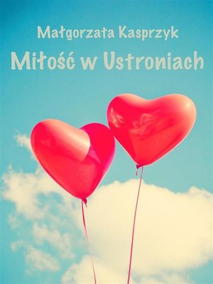 cover image of Miłość w Ustroniach